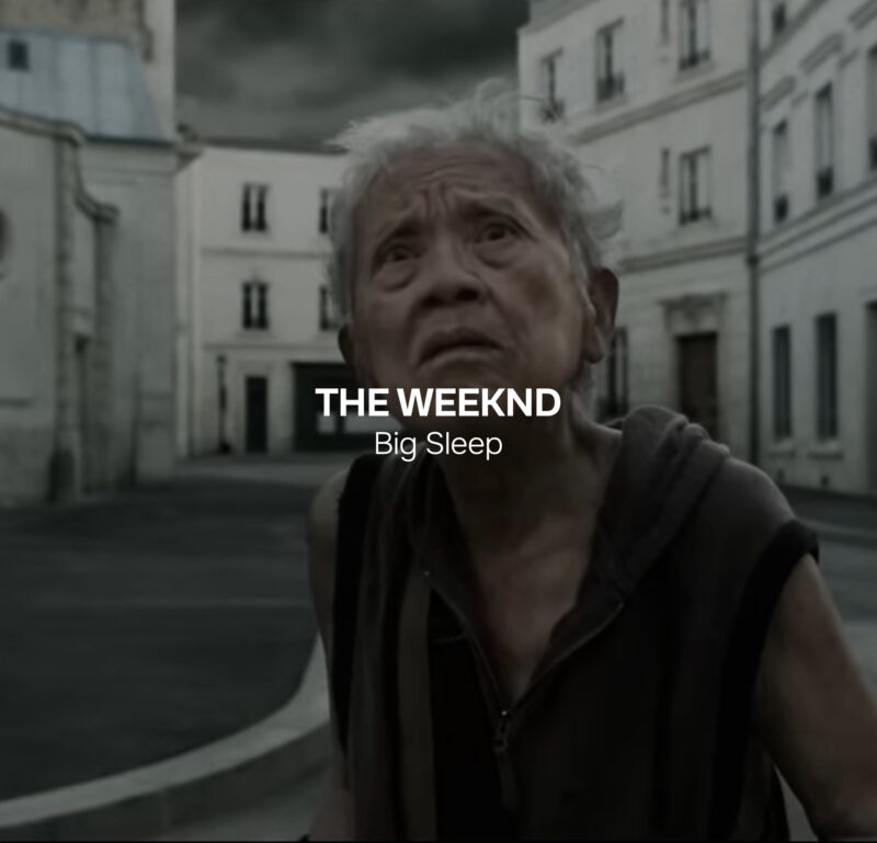 BIG SLEEP – The Weeknd
